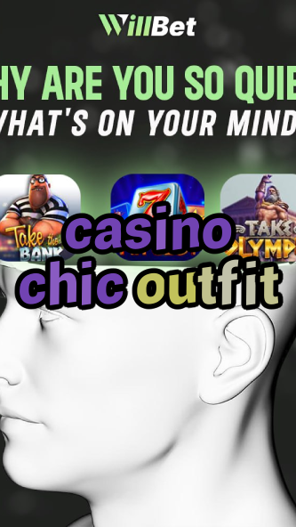 casino chic outfit-azartmaniacasino.igamblingorder.com